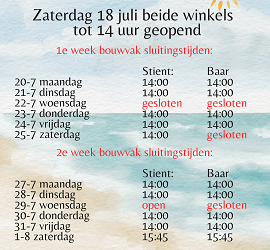 Onze openingstijden tijdens de Bouwvak 2026